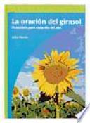 Libro La oración del girasol