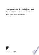 Libro La organización del trabajo escolar.