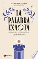 Libro La palabra exacta