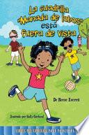 Libro La pandilla manada de lobos est fuera de vista /The Pack Gang of Wolves is Out of Sight