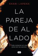 Libro La Pareja de Al Lado / The Couple Next Door