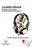 Libro La Peña Cultural: modelo de radio ciudadana en Internet basado en investigación