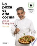 Libro La pizza es alta cocina - Edición actualizada