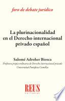 Libro La plurinacionalidad en Derecho internacional privado español