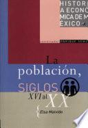 Libro La población, siglos XVI al XX