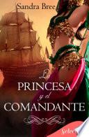 Libro La princesa y el comandante
