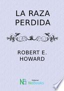Libro La raza perdida