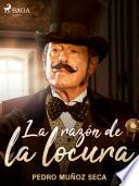Libro La razón de la locura