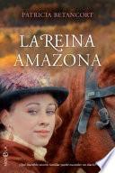 Libro La reina amazona