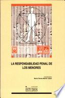 Libro La responsabilidad penal de los menores