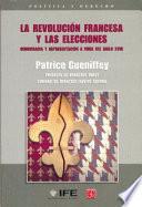 Libro La Revolución Francesa y Las Elecciones