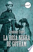 Libro La rosa negra de Gotham