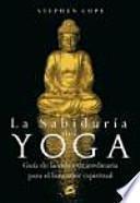 Libro LA SABIDURÍA DEL YOGA