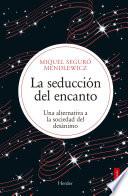 Libro La seducción del encanto