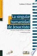 Libro La singular humanidad de Jesucristo