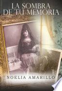 Libro La sombra de tu memoria