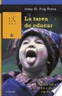 Libro La Tarea de educar