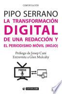 Libro La transformación digital de una redacción y el periodismo móvil (mojo)