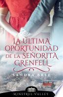 Libro La última oportunidad de la señorita Grenfell (Minstrel Valley 10)