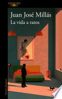 Libro La vida a ratos / Life in Intervals