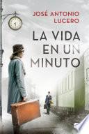 Libro La vida en un minuto