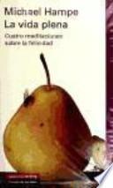 Libro La vida plena