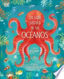 Libro La vida secreta de los óceanos