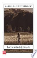 Libro La voluntad del molle