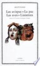 Libro Las avispas ; La paz ; Las aves ; Lisístrata