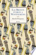Libro Las Brontë fueron a Woolworths
