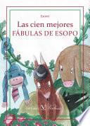 Libro Las cien mejores fábulas de Esopo