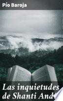 Libro Las inquietudes de Shanti Andía
