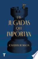 Libro Las jugadas que importan