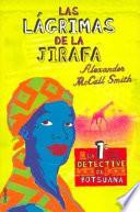 Libro Las lágrimas de la jirafa