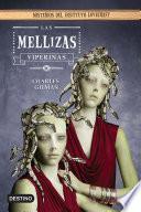 Libro Las mellizas viperinas