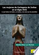 Libro Las mujeres de Cartagena de Indias en el Siglo XVII