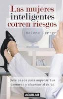 Libro Las mujeres inteligentes corren riesgos
