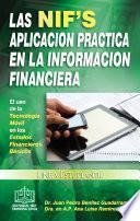 Libro LAS NIF´S APLICACIÓN PRÁCTICA EN LA INFORMACIÓN FINANCIERA