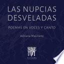 Libro Las Nupcias desveladas. Poemas en voces y canto