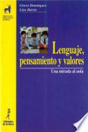 Libro Lenguaje, pensamiento y valores