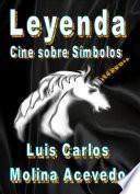 Libro Leyenda: Cine sobre Símbolos