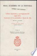 Libro Libros españoles y portugueses del siglo XVI, impresos en la península o fuera de ella