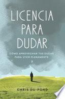 Libro Licencia para dudar