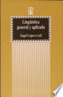 Libro Lingüística general y aplicada (3a ed.)