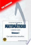 Libro Lo que no se enseña de Matemáticas y deberías saber 1