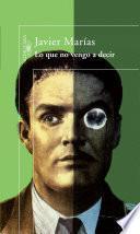 Libro Lo que no vengo a decir