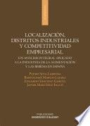 Libro Localización, distritos industriales y competitividad empresarial