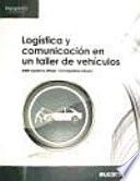 Libro Logística y comunicación en un taller de vehículos