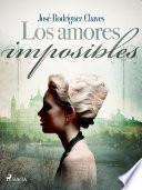 Libro Los amores imposibles