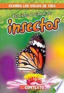 Libro Los ciclos de vida de los insectos (Insect Life Cycles)